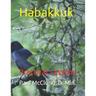 Habakkuk: Practical Lessons