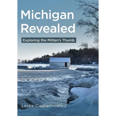 Michigan Revealed: Exploring the Mitten's Thumb