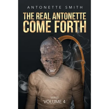 The Real Antonette Come Forth