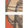 Jesus the Christ: Chapters for Bible Teachers