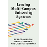 Leading Multi-Campus University Systems