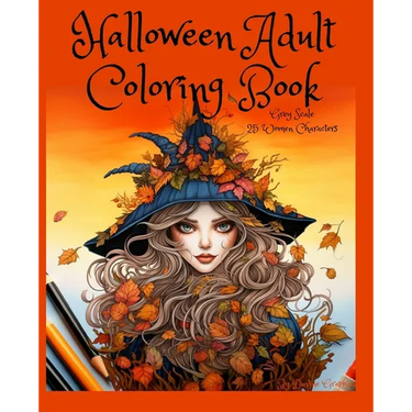 Halloween: Adult coloring Book With Greyscale: Halloween Coloring Book for Adults: Beautiful and Spooky Halloween Pages for Stress Relief and Relaxati