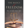 The Basics of Freedom