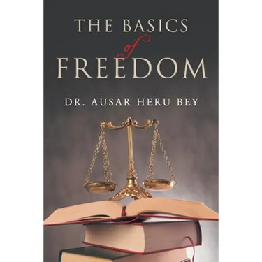 The Basics of Freedom