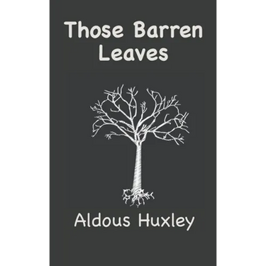 Those Barren Leaves