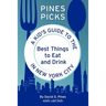 Pines Picks: A Kid's Guide to the Best Things to Eat and Drink in New York City