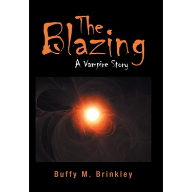 The Blazing: A Vampire Story