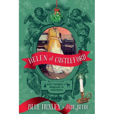 Helen of Castleford: Have Yourself a Marriage of Convenience