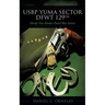 USBP Yuma Sector DFWT 129th