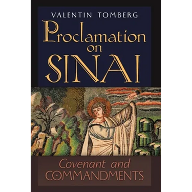 Proclamation on Sinai: Covenant and Commandments