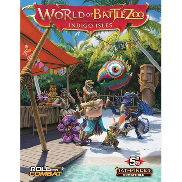 World of Battlezoo: Indigo Isles (5e)