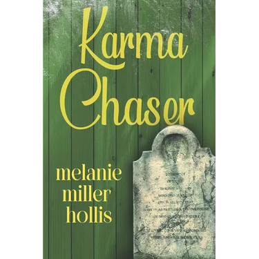 Karma Chaser: Part Four In The Loyalty Lock Series