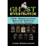Ghost Investigator: 10th Anniversary Special Edition