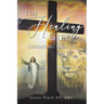 The Healing Gift: Defeating Cancer