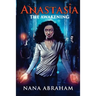 Anastasia: The Awakening