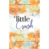 A Little Crush