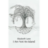 I Am Not An Island