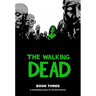 Walking Dead Book 3
