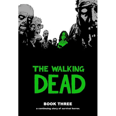 Walking Dead Book 3