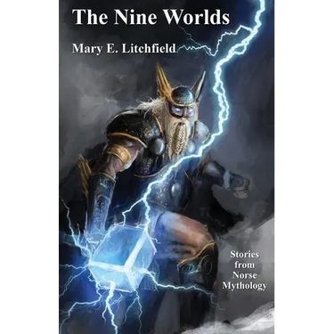 The Nine Worlds: Stories from Norse Mythology