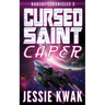 Cursed Saint Caper