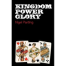 Kingdom Power Glory