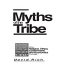 Myths of the Tribe