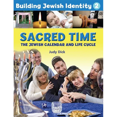 Building Jewish Identity 2: Sacred Time