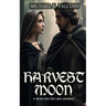 Harvest Moon: A Raven and the Crow Romance
