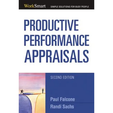 The Productive Performance Appraisals