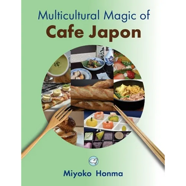 Multicultural Magic of Cafe Japon