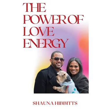The Power of Love Energy