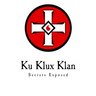 Ku Klux Klan: Secrets Exposed