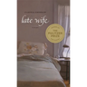 Late Wife: Poems