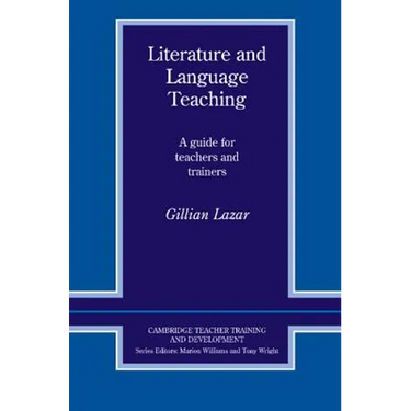 Literature and Language Teaching: A Guide for Teachers and Trainers