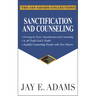 Sanctification and Counseling: Growing by Grace