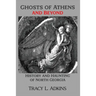 Ghosts of Athens and Beyond: History and Haunting of North Georgia