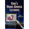 God's Hard-Knock Lessons