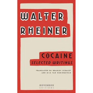 Cocaine: Selected Writings