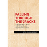 Falling Through the Cracks: Psychodynamic Practice with Vulnerable and Oppressed Populations