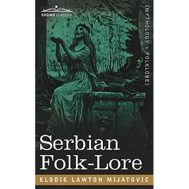 Serbian Folk-Lore