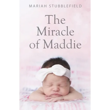 The Miracle of Maddie