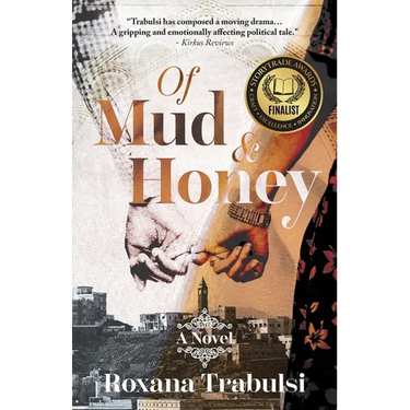 Of Mud and Honey