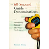 The 60-Second Guide to Denominations: Understanding Protestant Churches of North America