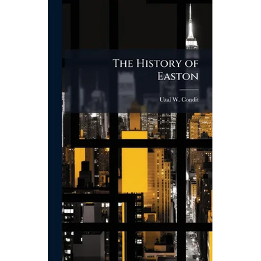 The History of Easton