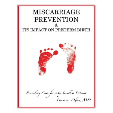 Miscarriage Prevention: & Its Impact on Preterm Birth