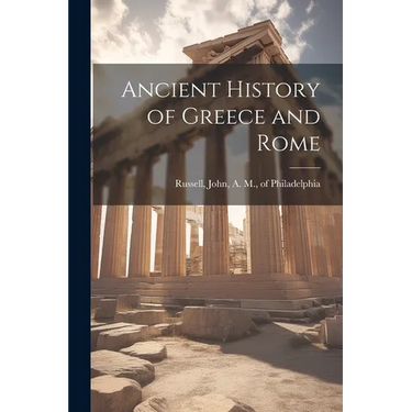 Ancient History of Greece and Rome