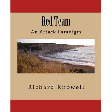 Red Team: An Attack Paradigm