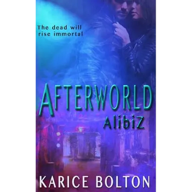 AlibiZ (Afterworld Series #2)