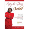 Pray & Grow Richer: Learn How to increase your wealth through seeking & soaking in the presence of God